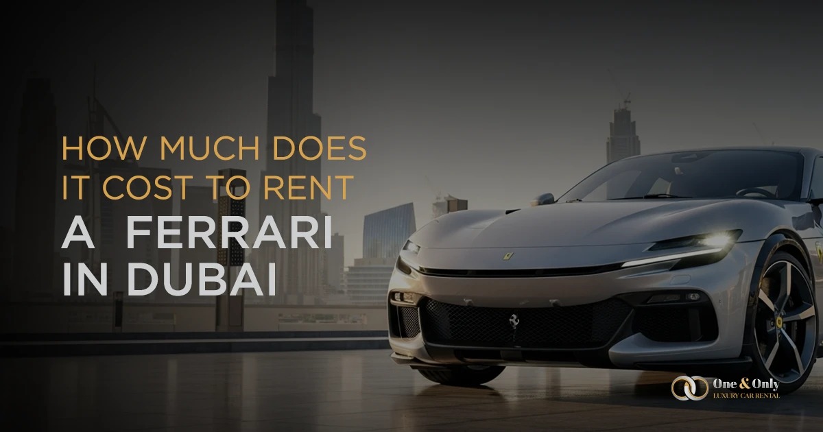 Ferrari Rent Sixt How Much It Cost to Rent a Ferrari in Dubai?